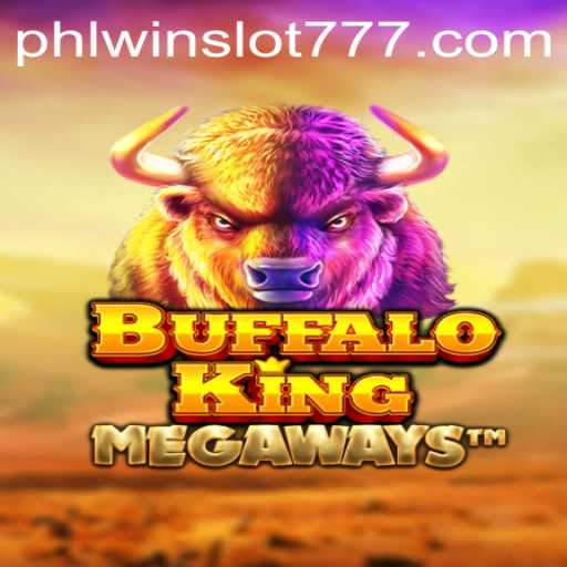 Exploring the Thrills of BuffaloKing and Phlwin Slot